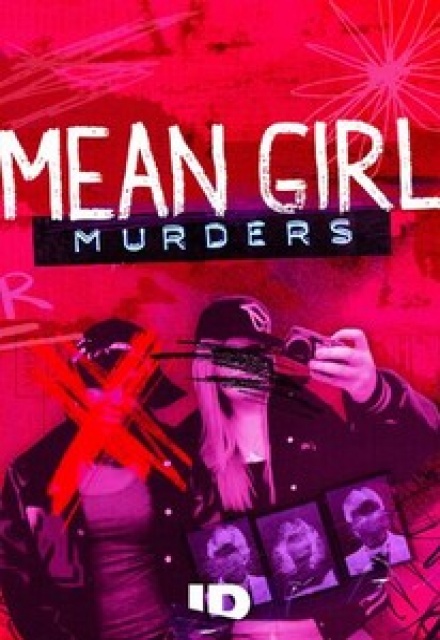 Mean Girl Murders