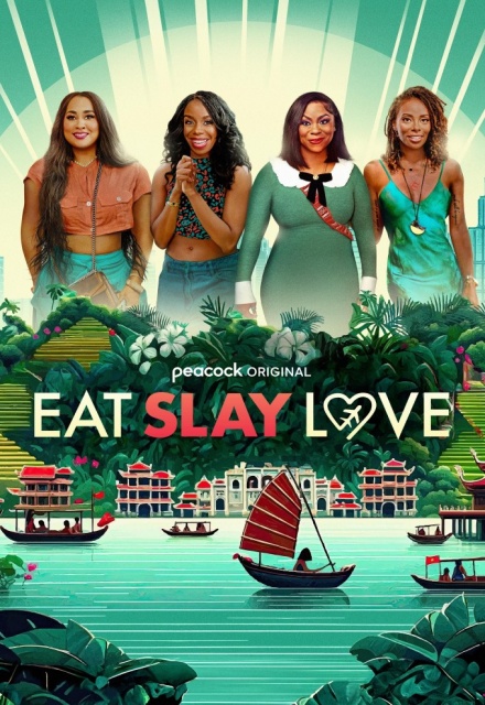 Eat, Slay, Love