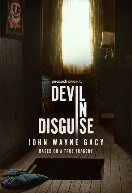 Devil in Disguise: John Wayne Gacy