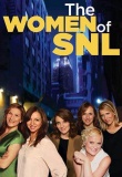 Saturday Night Live: The Women of SNL