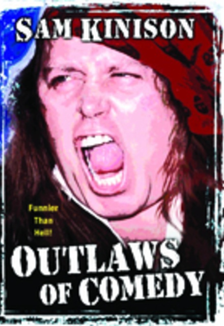 Sam Kinison: Outlaws of Comedy