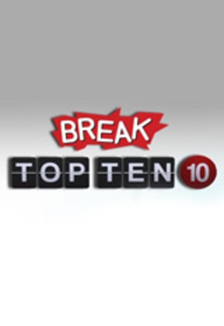 Break's Top 10