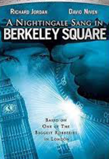 A Nightingale Sang in Berkeley Square