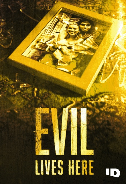 Evil Lives Here
