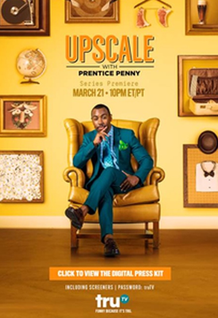 Upscale with Prentice Penny