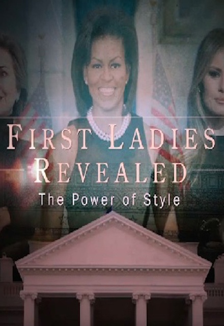 First Ladies Revealed